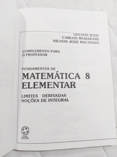Fundamentos De Matemática Elementar 8 + Resoluções (complemento Para O Professor)