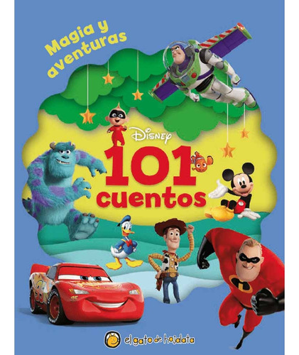 101 Cuentos Disney Magia Y Aventuras - Walter Elias Disney