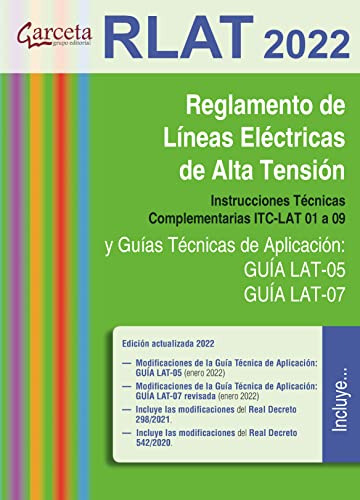 Reglamento De Lineas Electricas De Alta Tension Rlat 2022  -