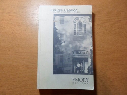 Emory College Course Catalog - Emory