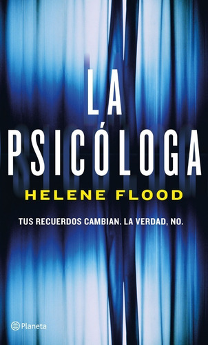 Libro La Psicologa - Helene Flood - Planeta - Libro Nuevo