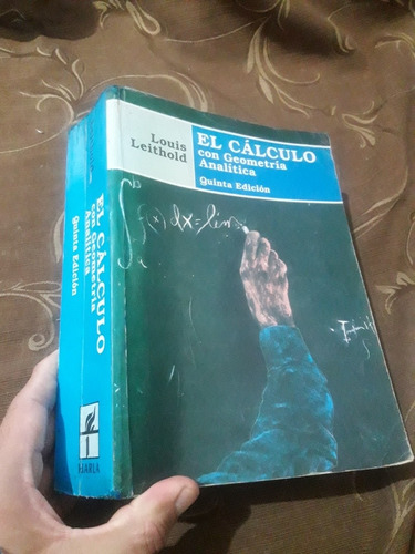 Libro El Calculo Con Geometria Analitica Leithold 5° Edicion