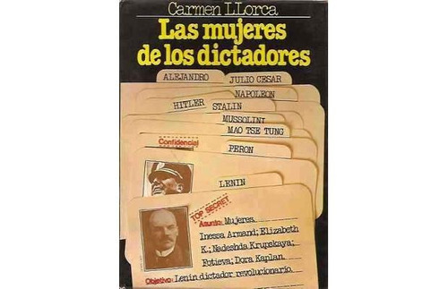 Carmen Llorca - Las Mujeres De Los Dictadores