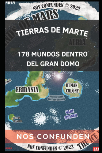 Libro: Tierras De Marte: 178 Mundos Dentro Del Gran Domo (sp