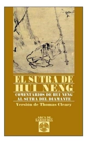 El Sutra De Hui Neng - Hui Neng