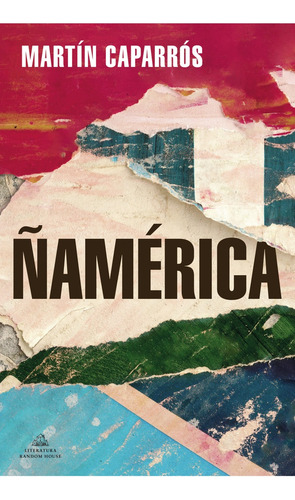 Ñamerica - Martin Caparros