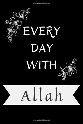 Libro: Every Day With Allah: Daily Planner And Organizer For