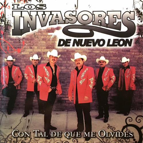 Cd Los Invasores De Nuevo Leon Con Tal De Que Me Olvides