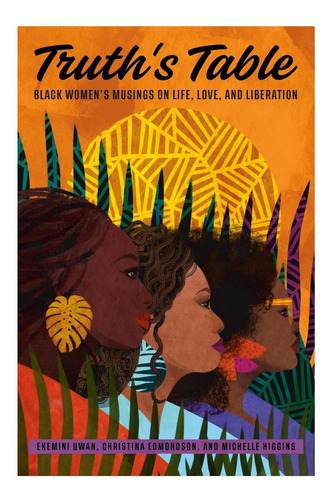 Libro: Tabla De La Verdad: Reflexiones De Las Mujeres Negras