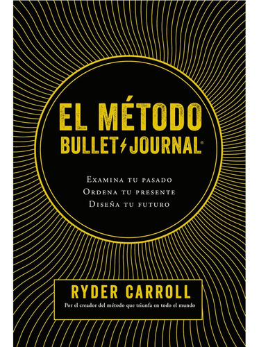 El Metodo Bullet Journal