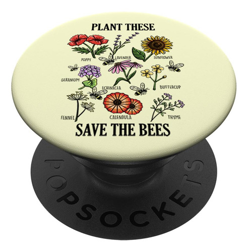 Plant These Save Bees Floriculture Hobby - Soporte Para Tele