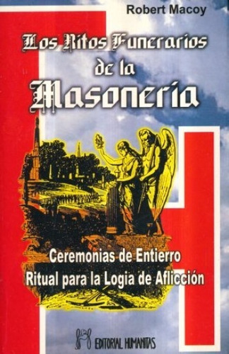 Libro Los Ritos Funerarios De La Masonería - Libro Importado