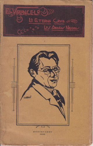 1922 Teatro M Dante El Violoncelo Comedia Drama Uruguay Raro