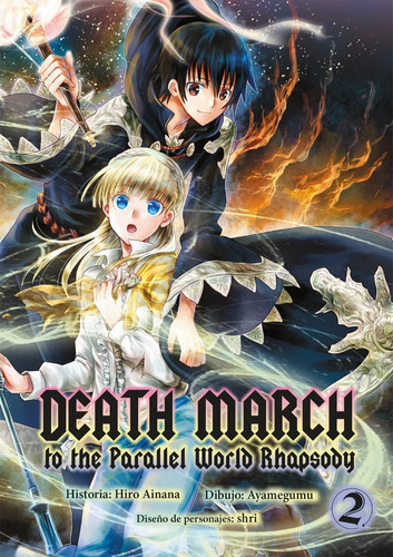 Death March To The Parallel World Rhapsody Manga 2, De Hiro Ainana. Editorial Kamite, Tapa Blanda En Español, 2022