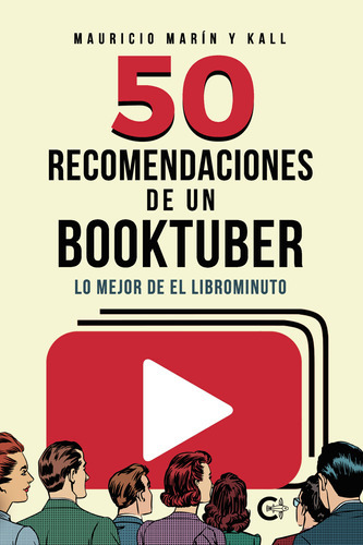 50 Recomendaciones De Un Booktuber, De Marín Y Kall , Mauricio.., Vol. 1.0. Editorial Caligrama, Tapa Blanda, Edición 1.0 En Español, 2021