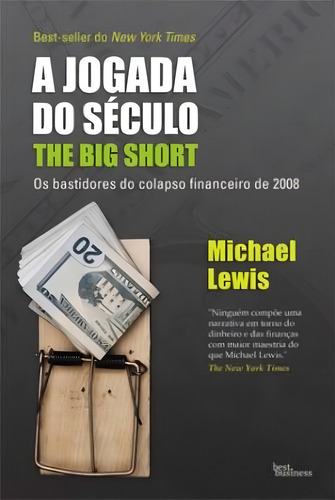 A Jogada Do Século, De Lewis, Michael. Editorial Editora Best Seller Ltda, Capa Mole Em Português, 2011