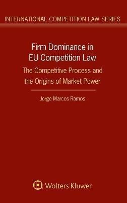 Libro Firm Dominance In Eu Competition Law : The Competit...