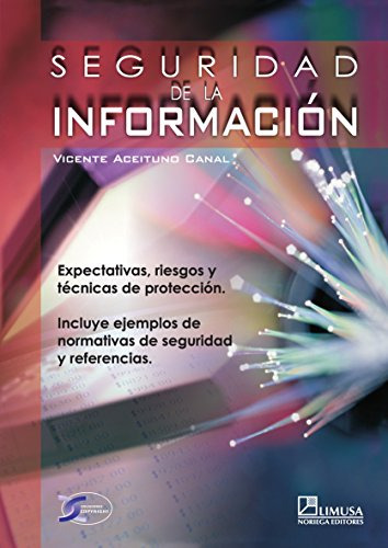 Libro Seguridad De La Información De Vicente Aceituno Canal