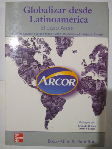 Globalizar Desde Latinoamérica - El Caso Arcor