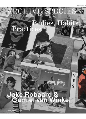 Libro: Archive Species: Bodies, Habits, Practices