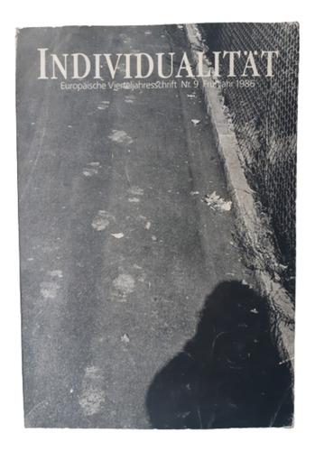 Individualität / N° 9 1986 /  Literatur / En Alemán