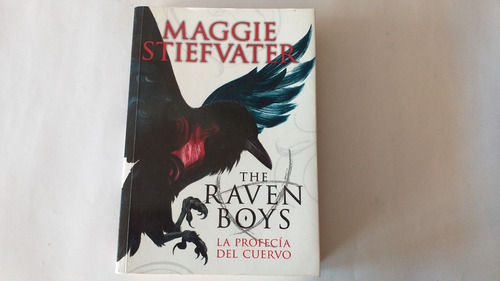 Libro    La Profecia   Del Cuervo /   Maggie Stiefvater
