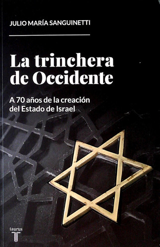 Trinchera De Occidente / Julio Maria Sanguinetti (envíos)