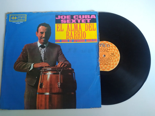 Joe Cuba Sextet El Alma Del Barrio Lp Vinilo Tico 1980 Colom