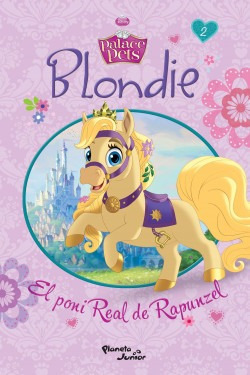 Blondie El Poni Real De Rapunzel - Disney (libro) - Nuevo