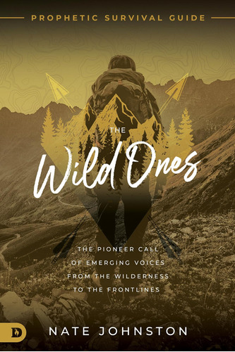 Libro The Wild Ones: The Pioneer Call En Ingles