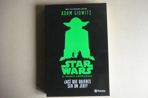 Star Wars. El Imperio Contraataca. Adam Gidwitz