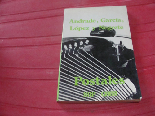 Postales , Año 1986 , Andrade , Garcia , Lopez Y Negrete