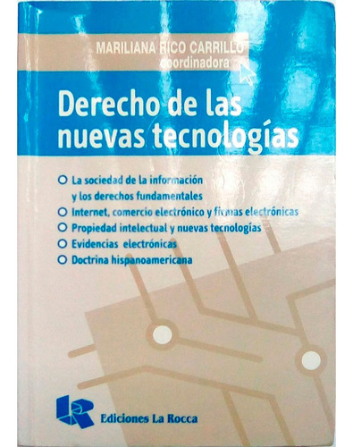 Derecho De Las Nuevas Tecnologias - Novedad, De Maril Rico Carrillo. Editorial La Roca, Tapa Blanda En Español