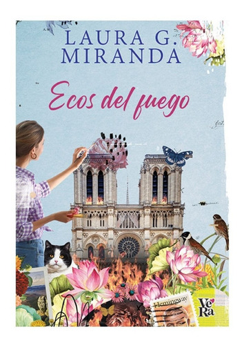 Ecos Del Fuego - Laura Miranda - Libro Nuevo V&r 