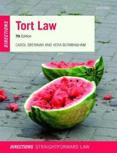 Tort Law Directions / Carol Brennan