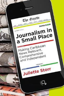 Libro Journalism In A Small Place - Juliette Storr