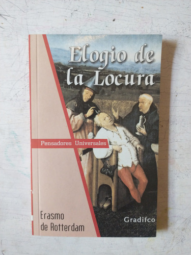 Elogio De La Locura Erasmo De Rotterdam