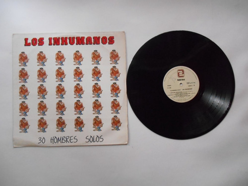 Lp Vinilo Los Inhumanos 30 Hombres Solos Edic Colombia 1989
