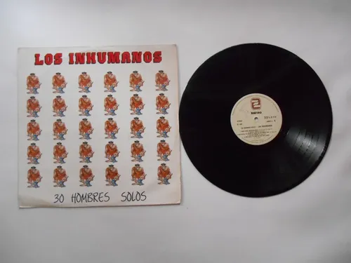 Los Inhumanos 30 Hombres Solos Lp Vinilo Edic Colombia 1989 (Usado)