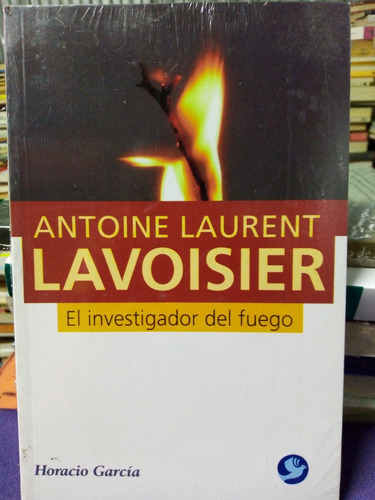 Libro / Horacio García - Antoine Laurent Lavoisier
