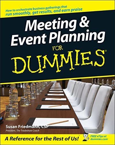 Book : Meeting And Event Planning For Dummies - Friedmann,.