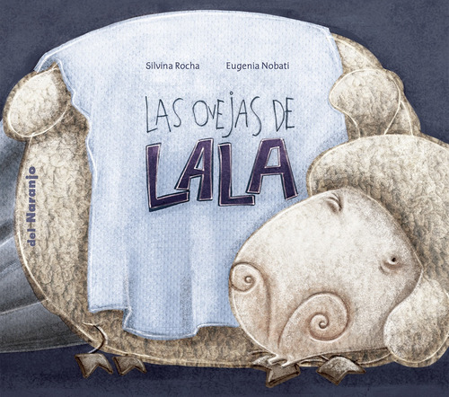 Ovejas De Lala, Las - Silvina Rocha