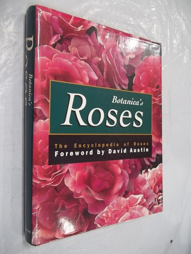 Livro - Botanica's Roses The Encyclopedia Of Roses - Outlet