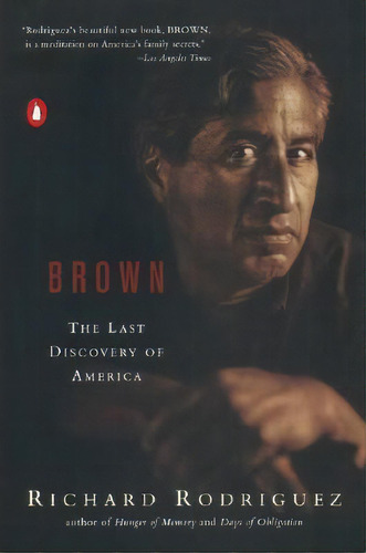 Brown, De Richard Rodriguez. Editorial Penguin Books, Tapa Blanda En Inglés
