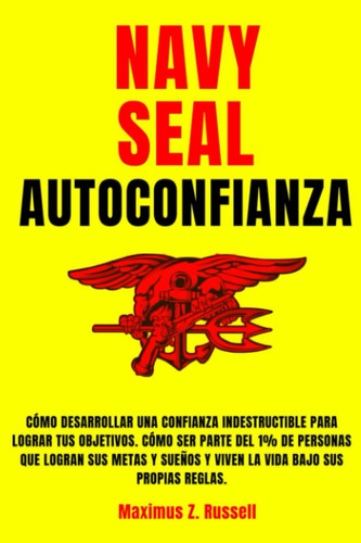 Libro: Navy Seal: Autoconfianza (edición En Español)