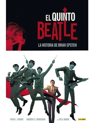 El Quinto Beatle (la Historia De Brian Epstein)