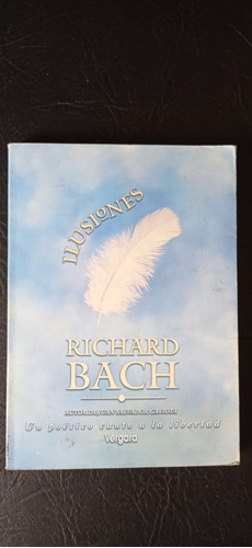 Ilusiones Richard Bach Vergara