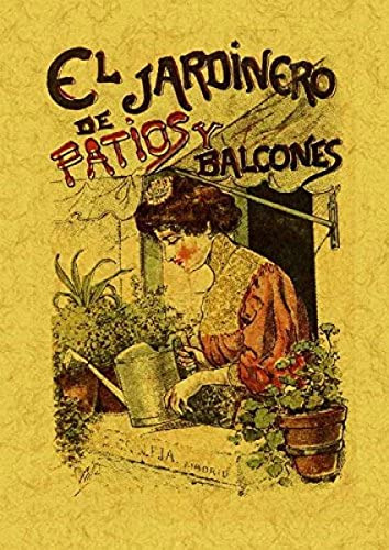 Libro El Jardinero De Patios Y Balcones De V V A A