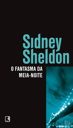 O fantasma da meia-noite, de Sheldon, Sidney. Editora Record Ltda., capa mole em português, 1995