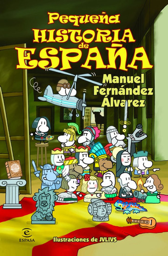 Pequeãâ±a Historia De Espaãâ±a, De Fernández Álvarez, Manuel. Editorial Espasa, Tapa Blanda En Español